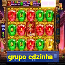 grupo cdzinha